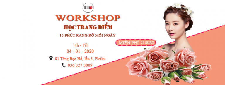 WORKSHOP – HỌC TRANG ĐIỂM  “15 phút rạng rỡ mỗi ngày “